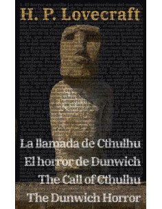 La llamada de Cthulhu - El horror de Dunwich / The Call of Cthulhu - The Dunwich Horror:Texto paralelo bilingüe - Bilingual edition: Inglés - Español / English - Spanish