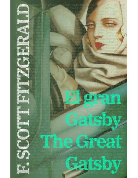 El gran Gatsby - The Great Gatsby:Texto paralelo bilingüe - Bilingual edition: Inglés - Español / English - Spanish