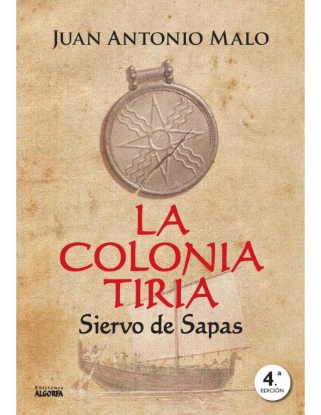 La colonia tiria:Siervo de Sapas