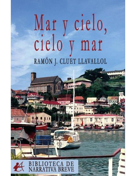 Mar y cielo, cielo y mar