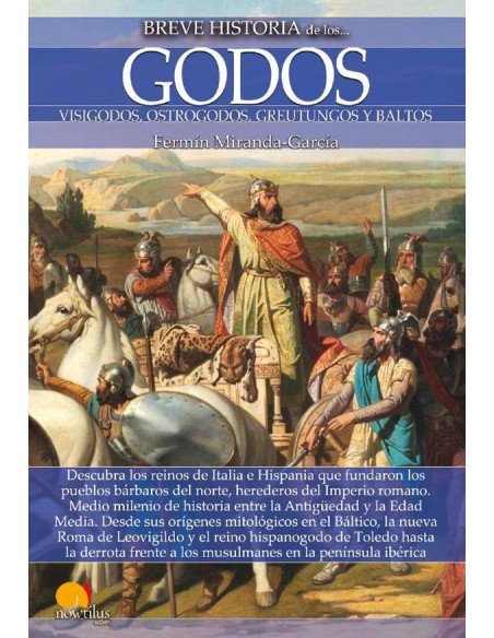 Breve historia de los godos N. E.