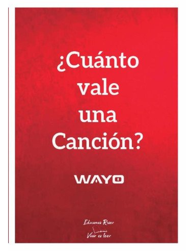 ¿Cuánto vale un canción?