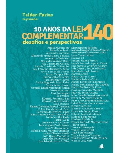 10 Anos Da Lei Complementar 140:desafios e perspectivas