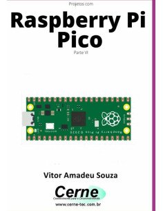 Projetos Com Raspberry Pi Pico Parte Vi