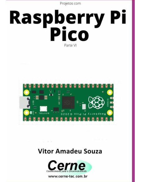 Projetos Com Raspberry Pi Pico Parte Vi
