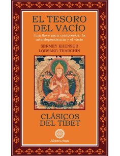 El tesoro del vacío:Una llave para comprender la interdependencia y el vacío