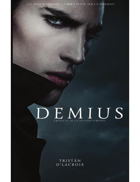 Demius, crónicas de un pasado perdido