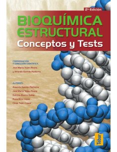 Bioquímica estructural. Conceptos y tests