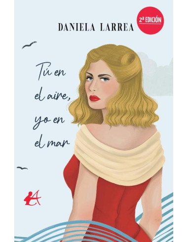 Tú en el aire, yo en el mar