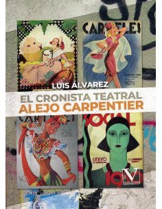 El cronista teatral Alejo Carpentier