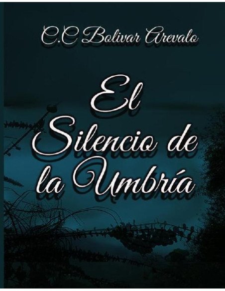 El Silencio de la Umbría