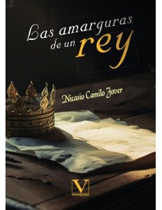 Las amarguras de un rey