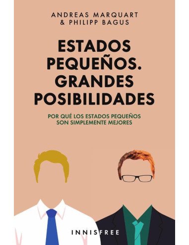 Estados pequeños. Grandes posibilidades