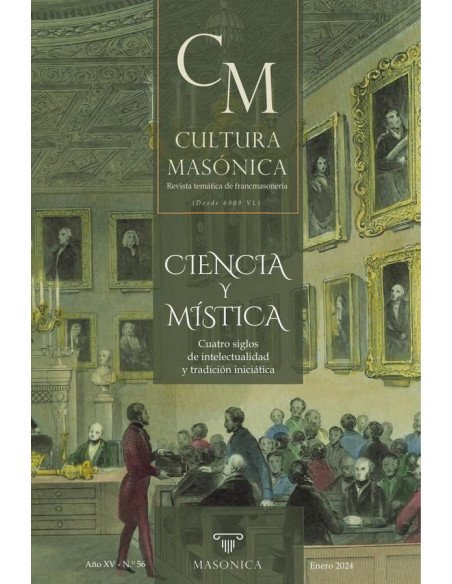 Cultura masónica 56:Ciencia y Mística