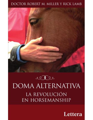 Doma alternativa:LA REVOLUCIÓN EN HORSEMANSHIP