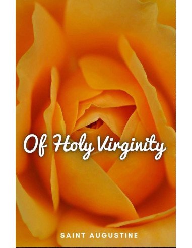 Of Holy Virginity