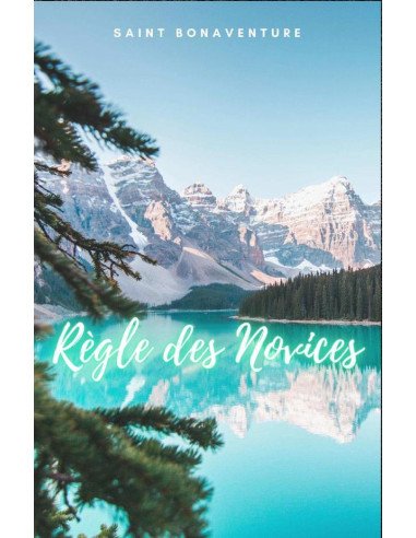 Re`gle des Novices