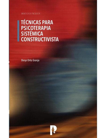Técnicas para Psicoterapia Sistémica Constructivista