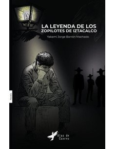 La leyenda de los zopilotes de Iztacalco