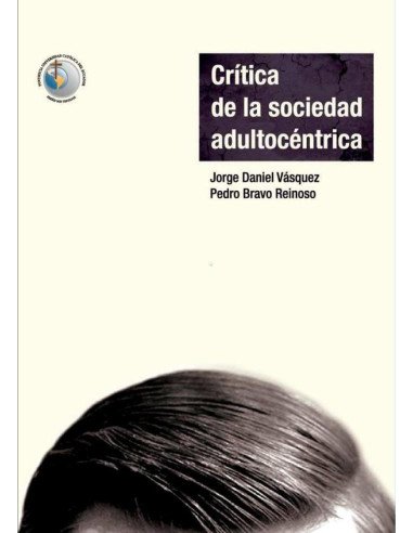 Crítica de la sociedad adultocéntrica