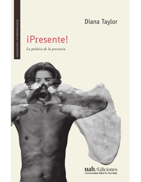 ¡Presente!:La política de la presencia