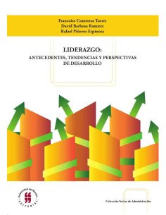 Liderazgo: antecedentes, tendencias y perspectivas de desarrollo