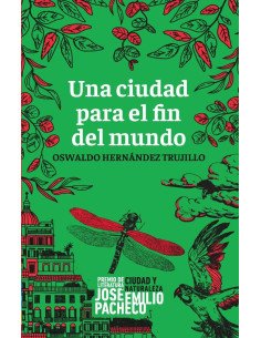 Una ciudad para el fin del mundo