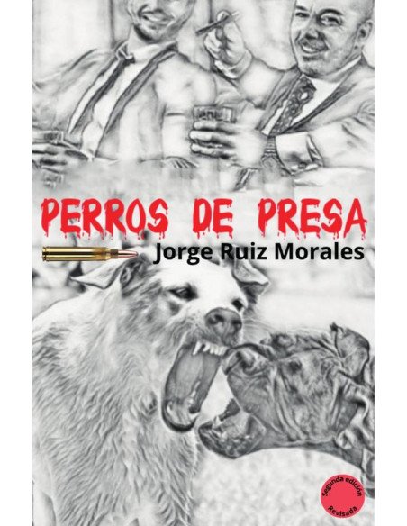 Perros de presa