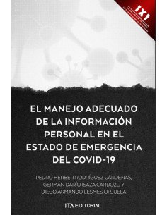 El manejo adecuado de la información personal en el estado de emergencia por COVID-19