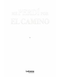 Me perdí por el camino