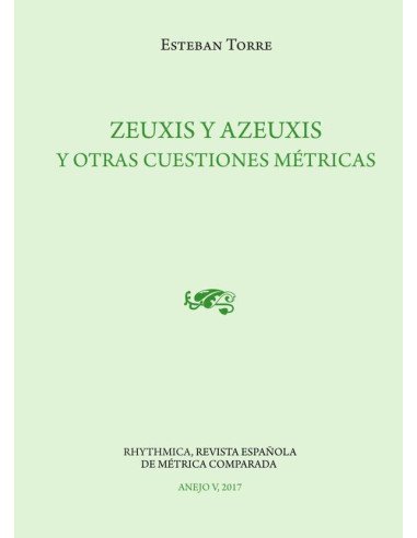 Zeuxis y azeuxis y otras cuestiones métricas