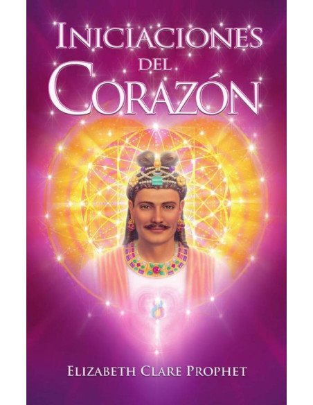 Iniciaciones del Corazón