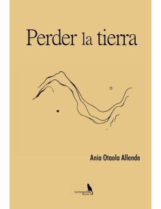 Perder la tierra