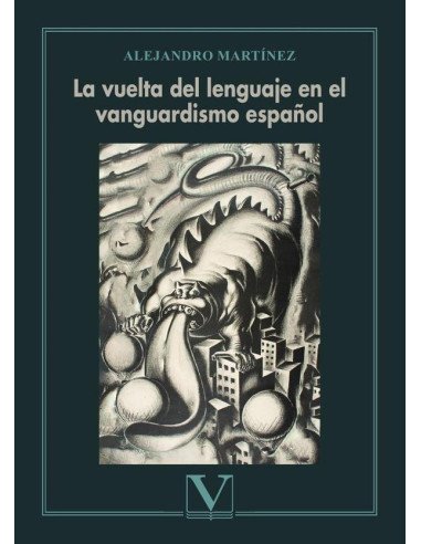 La vuelta del lenguaje en el vanguardismo español