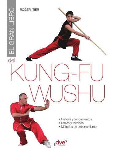 El gran libro del kung-fu wushu