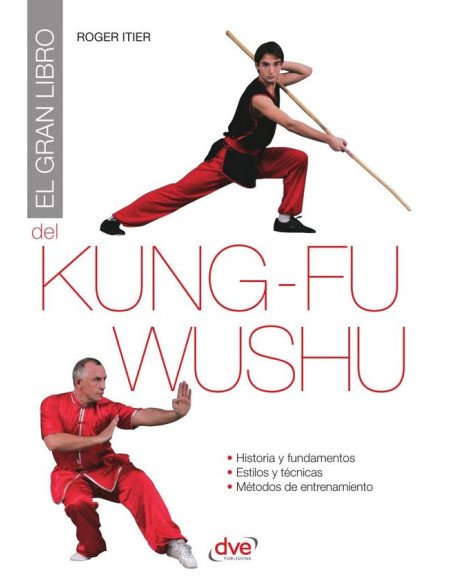 El gran libro del kung-fu wushu
