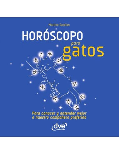 Horóscopo para gatos:Para conocer y entender mejor a nuestro compañero preferido