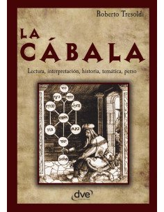 La cábala:Lectura, interpretación, historia, temática, perso