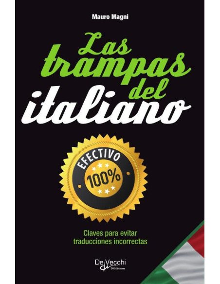 Las trampas del italiano:Claves para evitar traducciones incorrectas