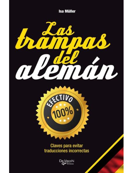Las trampas del alemán:Claves para evitar traducciones incorrectas
