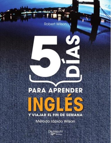 5 días para aprender inglés:Método rápido Wilson