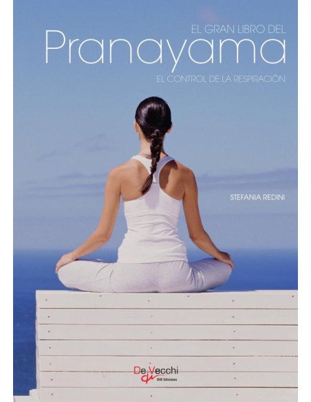 El gran libro del Pranayama