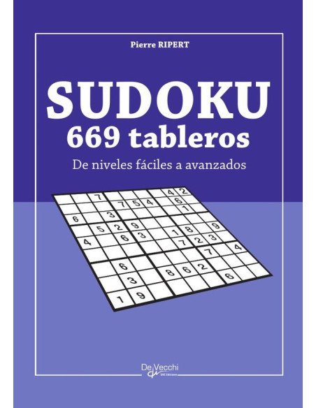 Sudoku - 669 tableros:De niveles fáciles a avanzados