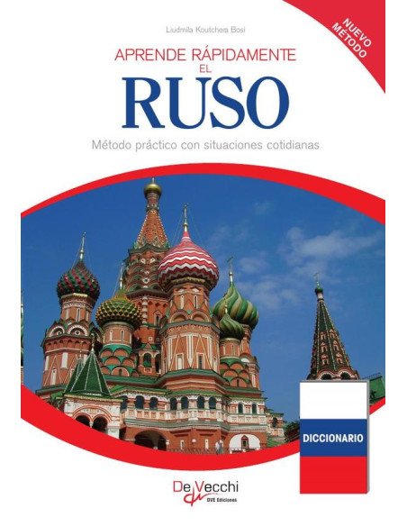 Aprende rápidamente el Ruso:Método práctico con situaciones cotidianas