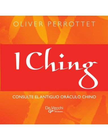 I Ching:Consulte el antiguo oráculo chino