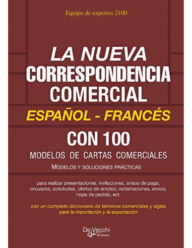 La nueva correspondencia comercial Español - Francés:Modelos y soluciones prácticas