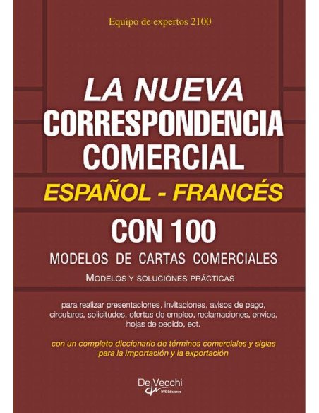 La nueva correspondencia comercial Español - Francés:Modelos y soluciones prácticas