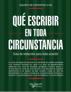 Qué escribir en toda circunstancia:Guía de redacción para toda ocasión