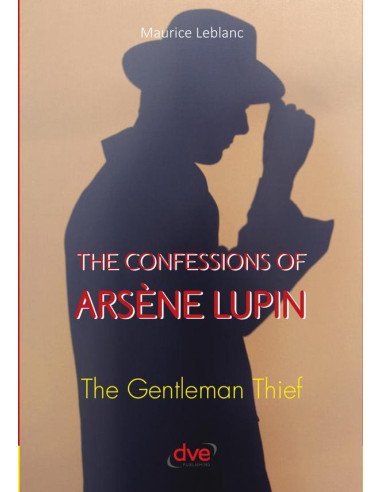 The confessions of arsène lupin:The gentleman thief
