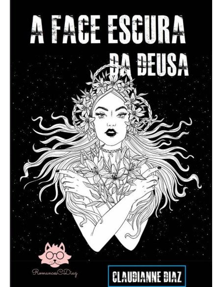 A Face Escura Da Deusa:A Noite Escura da Alma